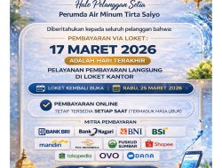 Perumda Air Minum Tirta Saiyo Pasaman Umumkan Batas Akhir Pembayaran di Loket 17 Maret 2026