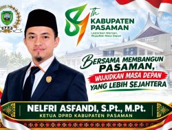 Peringati HUT ke-81 Kabupaten Pasaman, Ketua DPRD Nelfri Asfandi Ajak Seluruh Elemen Bersama Membangun Pasaman yang Sejahtera
